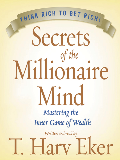Title details for Secrets of the Millionaire Mind by T. Harv Eker - Wait list